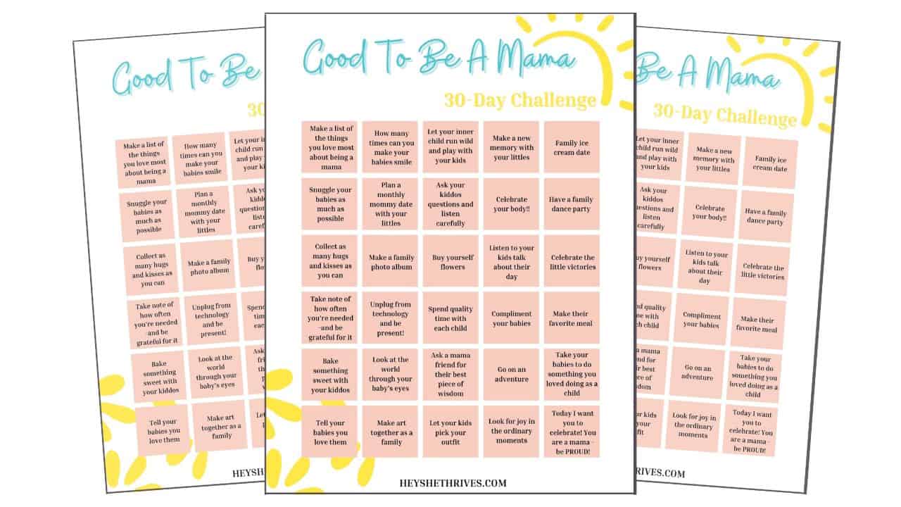 30-Day Good to Be a Mama Challenge